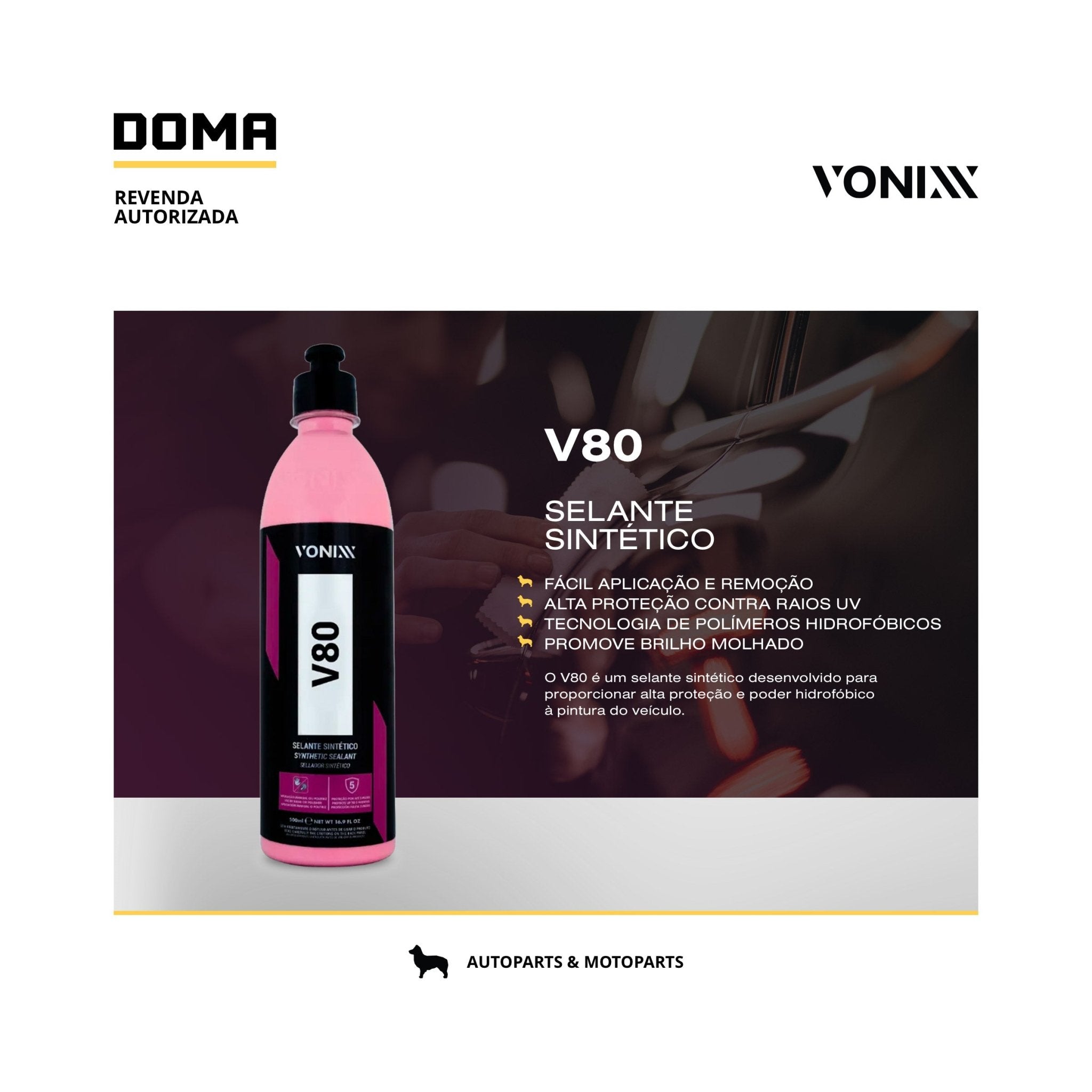 Vonixx V80 Selante Sintético Proteção De Pintura 500ml - DOMA