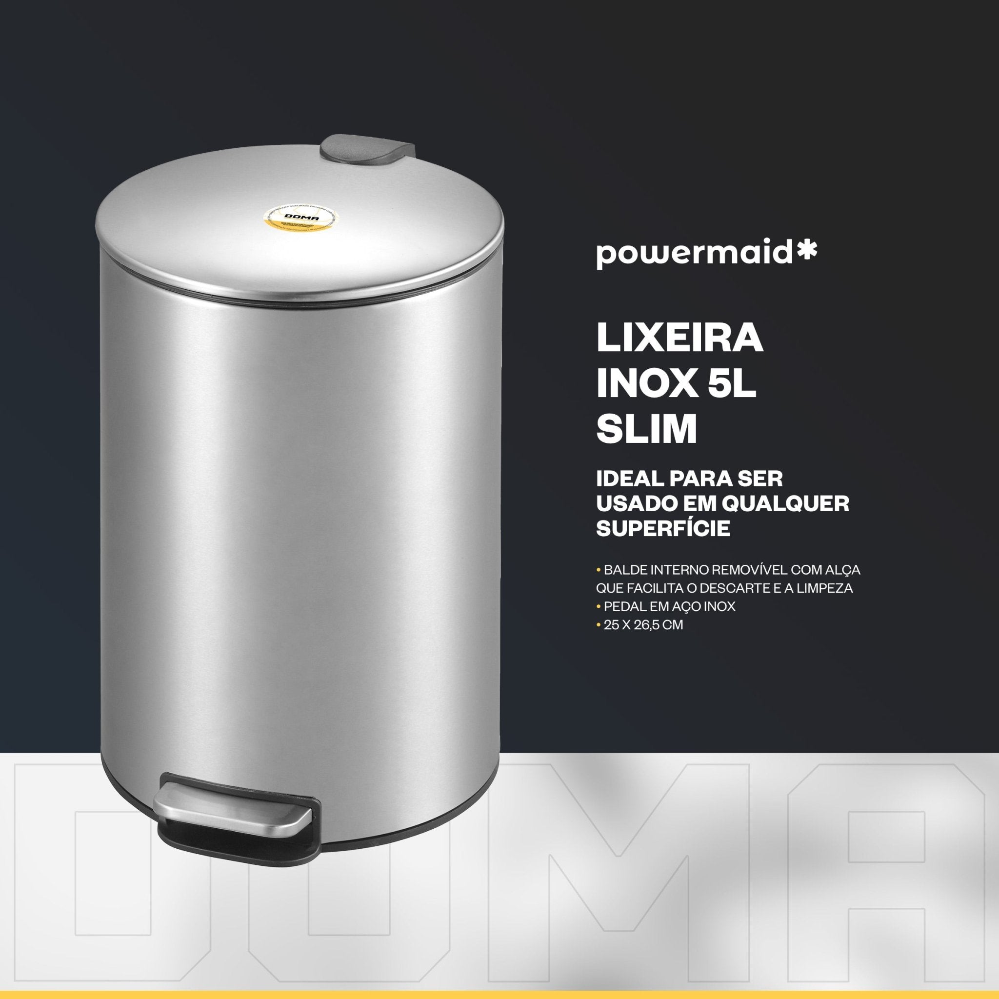 Powermaid Lixeira Slim Redonda Aço Inox Com Pedal 5 Litros - DOMA