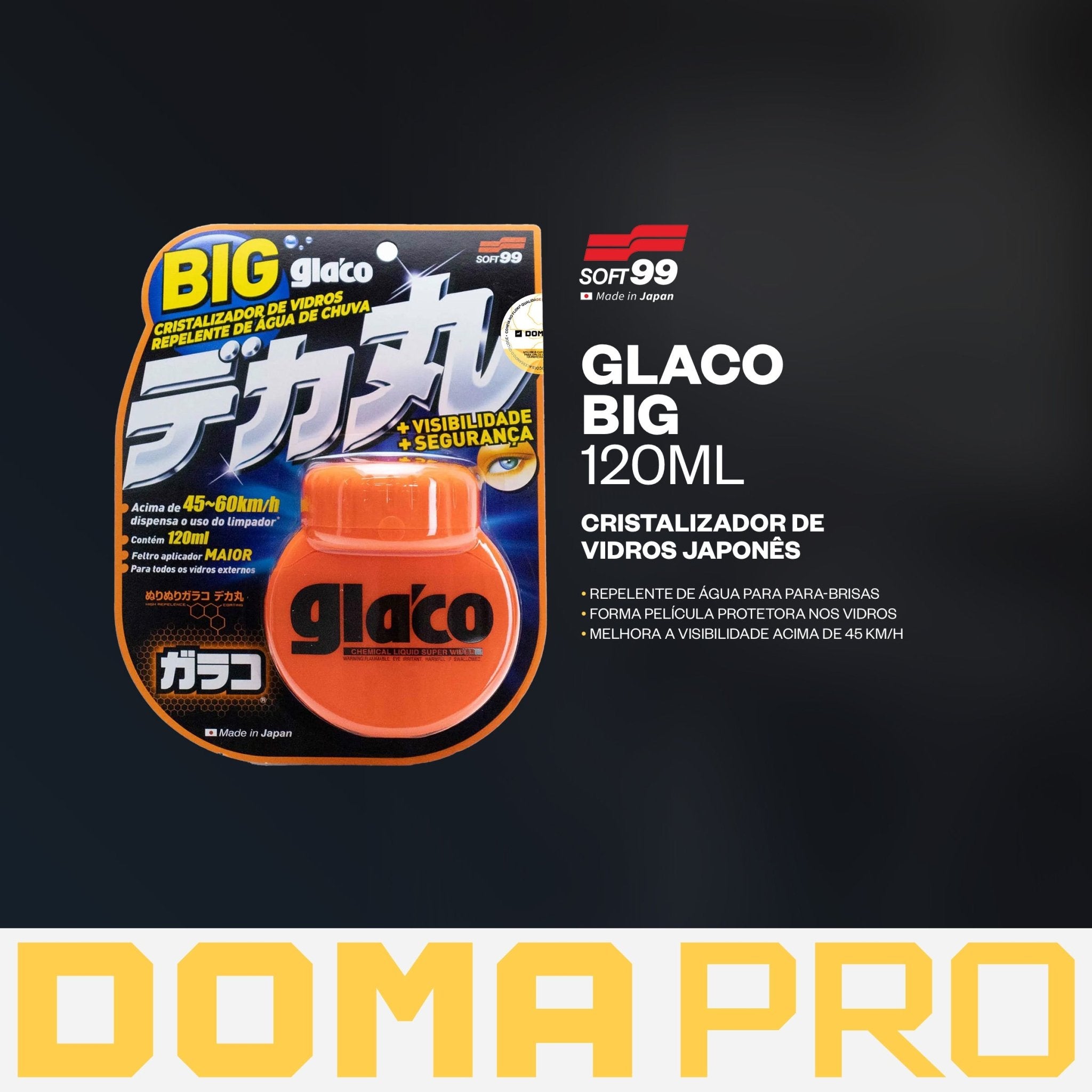 Repelente de Água para Parabrisa - Glaco Big 120ml - Soft99 - DOMA