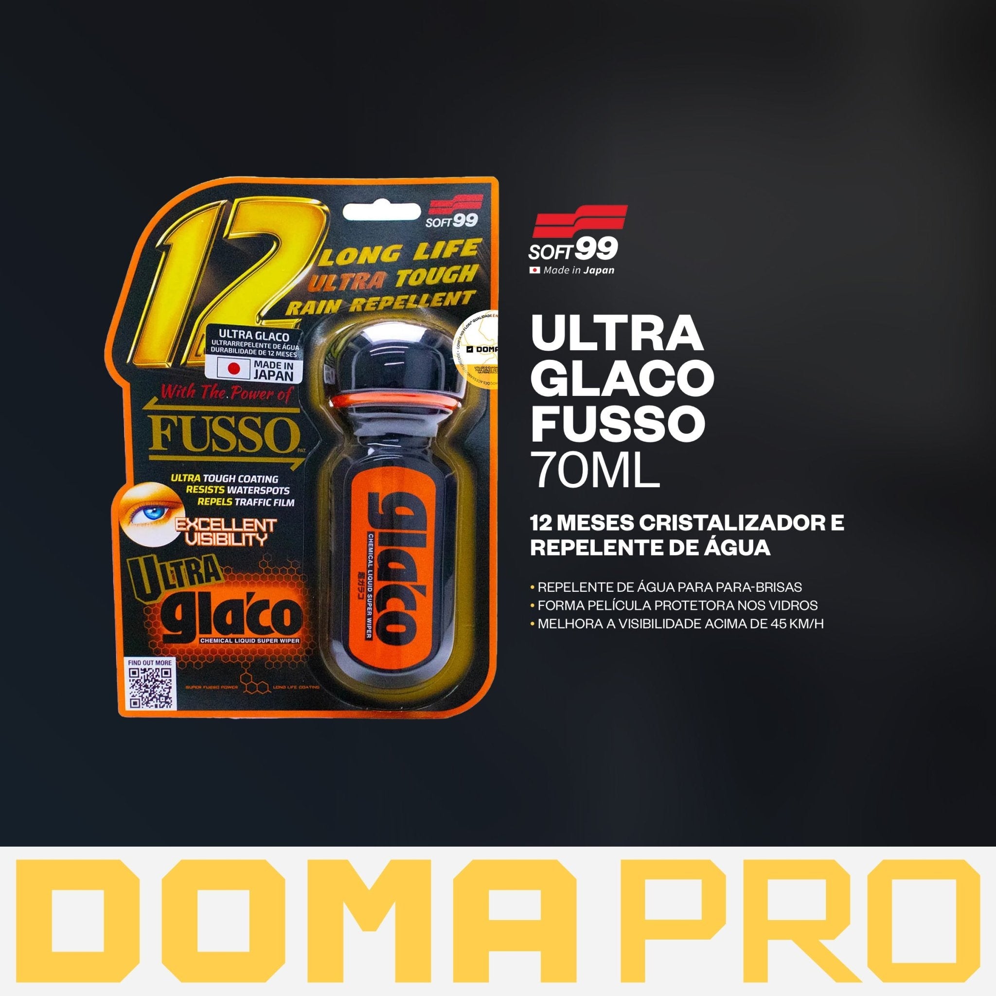 Repelente De Água Proteção por 12 Meses - Ultra Glaco Fusso 70ml - Soft99 - DOMA