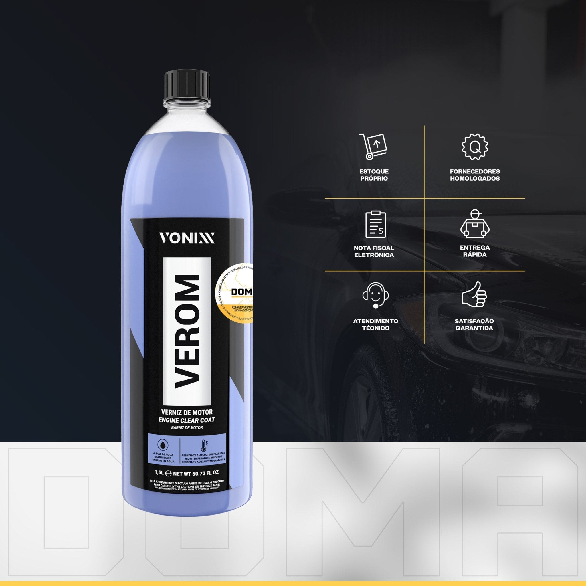 Verom Vonixx Verniz De Motor Brilho Proteção Base Água 1,5L - DOMA